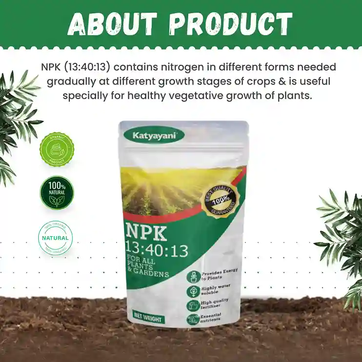Katyayani NPK 13-40-13 Fertilizer for Crop Growth | 100% Water Soluble Fertilizer - Image 3